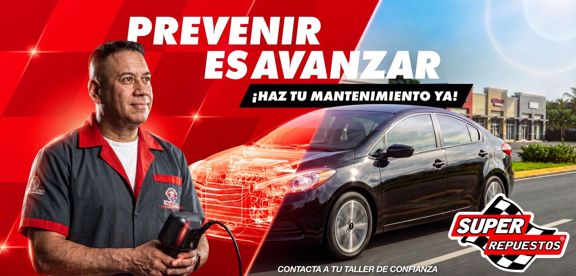 Prevenir es avanzar. ¡Haz tu mantenimiento ya! Super Repuestos